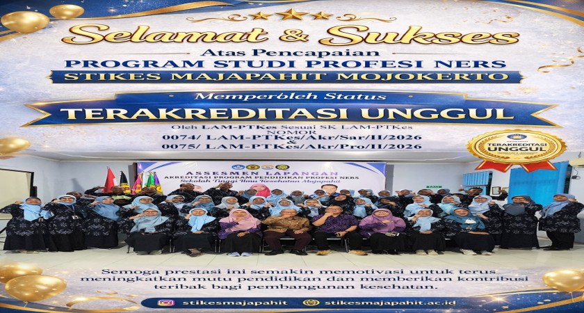 Program Pendidikan Profesi Ners STIKES Majapahit Raih Akreditasi “Unggul”